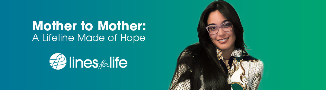 Mother to Mother: A Lifeline Made of Hope